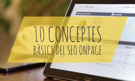 10 conceptes bàsics del Seo On Page